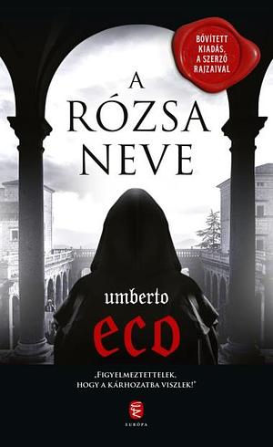 A rózsa neve by Umberto Eco