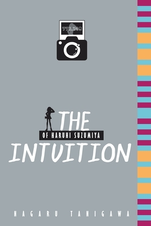 The Intuition of Haruhi Suzumiya (light novel) by Nagaru Tanigawa