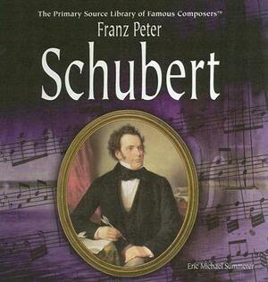 Franz Peter Schubert by Eric Michael Summerer