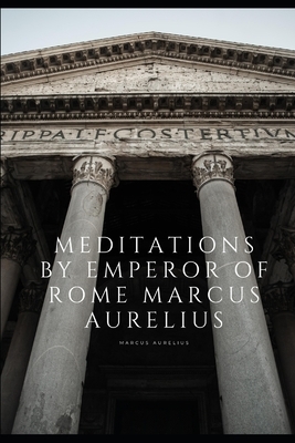 The Meditations of the Emperor Marcus Aurelius Antoninus, Vol. 2 by Marcus Aurelius