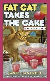 Fat Cat Takes the Cake by Janet Cantrell