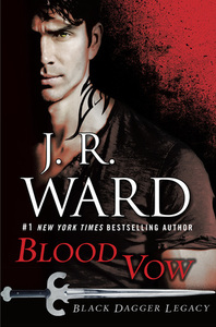 Blood Vow by J.R. Ward