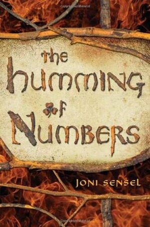 The Humming of Numbers by Joni Sensel