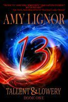 13 by Amy Lignor