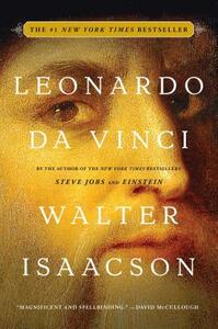 Leonardo Da Vinci by Walter Isaacson