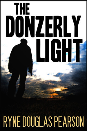 The Donzerly Light by Ryne Douglas Pearson