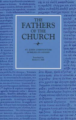 Homilies on Genesis, 46-67 by Saint John Chrysostom