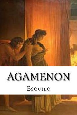 Agamenon by Esquilo