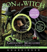 Son of a Witch by Gregory Maguire