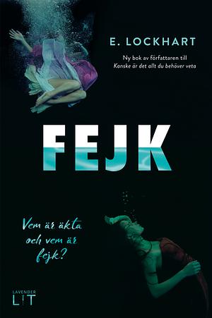 Fejk by E. Lockhart