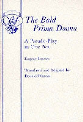 The Bald Prima Donna by Eugène Ionesco, Donald Watson