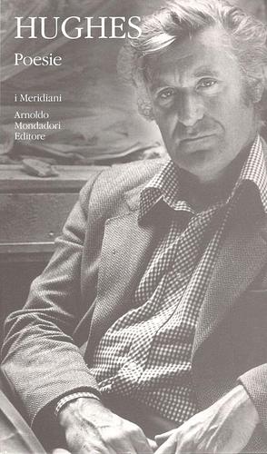 Poesie by Anna Ravano, Ted Hughes, Ted Hughes, Nicola Gardini
