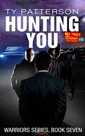 Hunting You by Ty Patterson