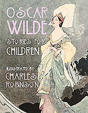 Stories for Children by Oscar Wilde