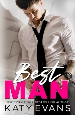 Best Man by Katy Evans