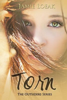 Torn: An Outsiders Series Novella by Jamie Loeak