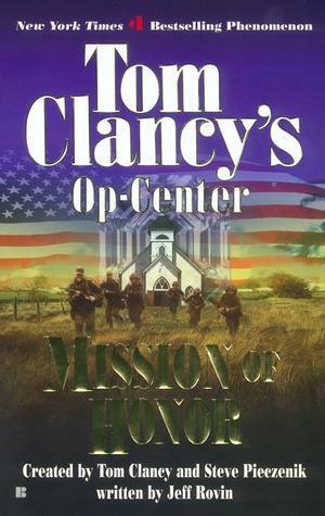 Mission of Honor by Jeff Rovin, Tom Clancy, Steve Pieczenik