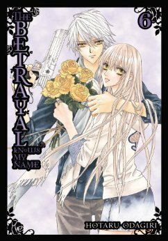 The Betrayal Knows My Name, Volume 06 by Hotaru Odagiri