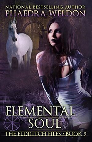 Elemental Soul by Phaedra Weldon