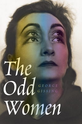 The Odd Women by George Gissing