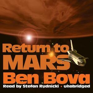 Return to Mars by Ben Bova