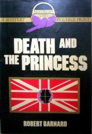 Death And The Princess by Robert Barnard