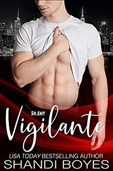 Silent Vigilante by Shandi Boyes