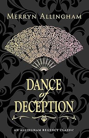 Dance of Deception: A Regency Romance by Merryn Allingham