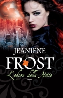 L'odore della notte by Alberto Malcangi, Jeaniene Frost