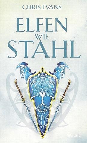 AElfen wie Stahl by Chris Evans, Chris Evans