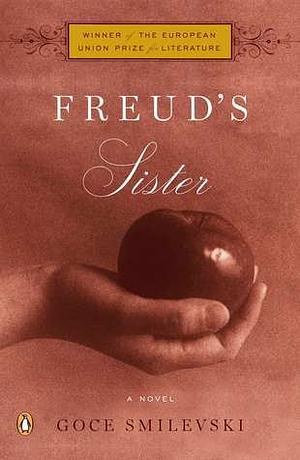 Freud's Sister by Гоце Смилевски