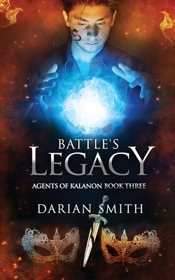 Battle's Legacy by Darian Smith