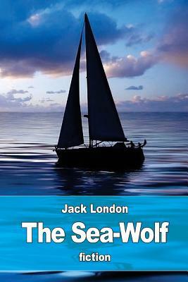 The Sea-Wolf by Jack London