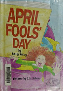 April Fools Day by Emily Kelley