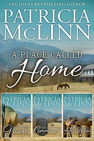 A Place Called Home Trilogy Boxed Set by Patricia McLinn