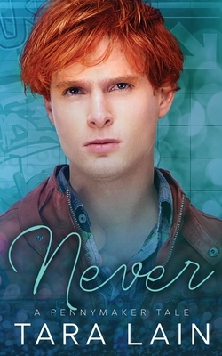 Never: A MM, Opposites Attract, Fairy Tale Retelling Romance by Tara Lain