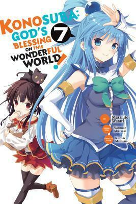 Konosuba: God's Blessing on This Wonderful World!, Vol. 7 (manga) by Natsume Akatsuki, Masahito Watari