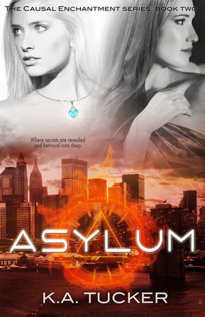 Asylum by K.A. Tucker