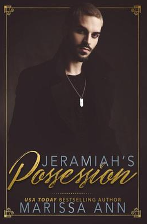 Jeramiah's Possession by Marissa Ann