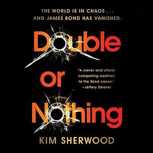 Double or Nothing by Kim Sherwood