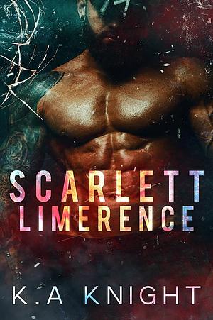Scarlett Limerence by K.A. Knight