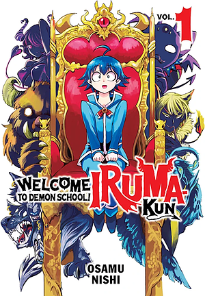 The Secret Identity In Demon World: Vol.1 - Iruma-Kun: Welcome To Demon School - Grandson Of Great Demon by Osamu Nishi, Edgar Vob