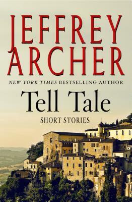 Tell Tale by Jeffrey Archer