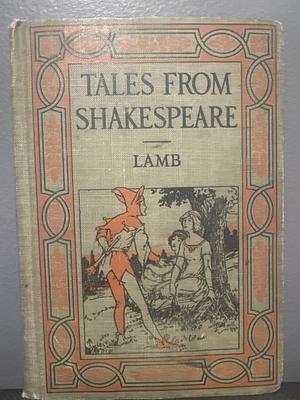 Tales from Shakespeare by Charles Lamb
