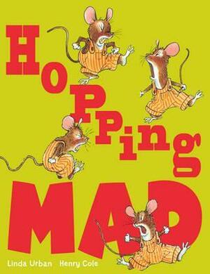 Hopping Mad by Linda Urban