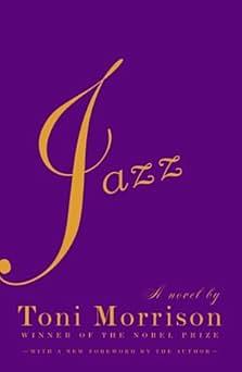 Jazz by Toni Morrison