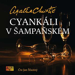 Cyankáli v šampaňském by Agatha Christie