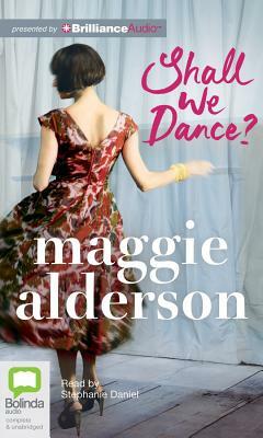 Shall We Dance? by Maggie Alderson