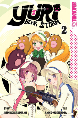 Yuri Bear Storm, Volume 2 by Ikunigomakinako