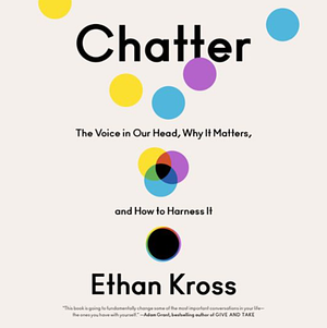 Chatter by Ethan Kross
